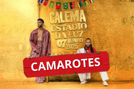 CALEMA - CAMAROTES Estádio da Luz