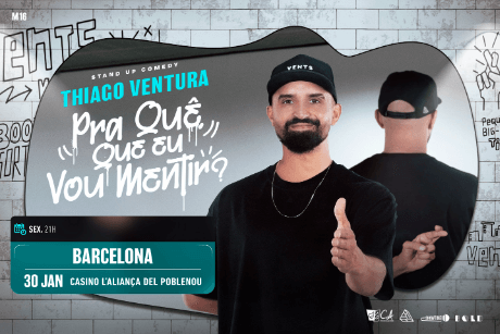 Thiago Ventura - Pra Quê Thiago Ventura ,pela primeira vez em Barcelona