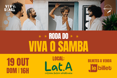Roda do Viva o samba no LAT.A