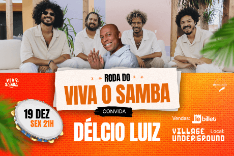 Viva o Samba convida Délcio Luiz