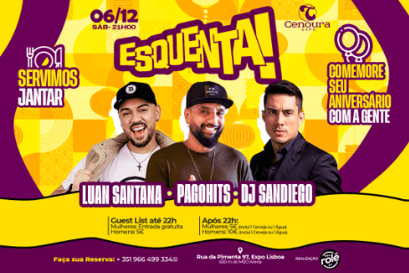 ESQUENTA Seu rolê começa aqui!