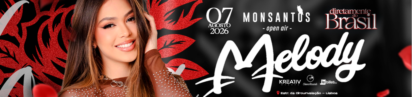 MELODY MONSANTOS OPEN AIR LISBOA
