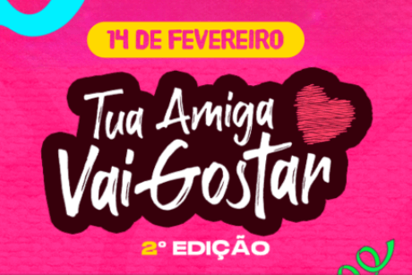 TUA AMIGA VAI GOSTAR