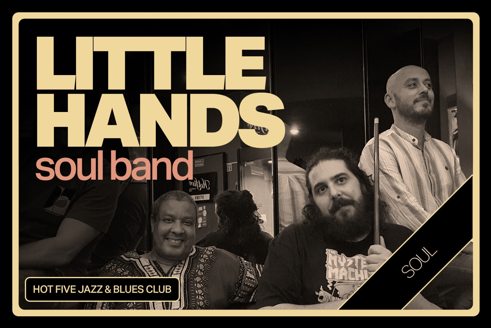 LITTLE HANDS SOUL BAND