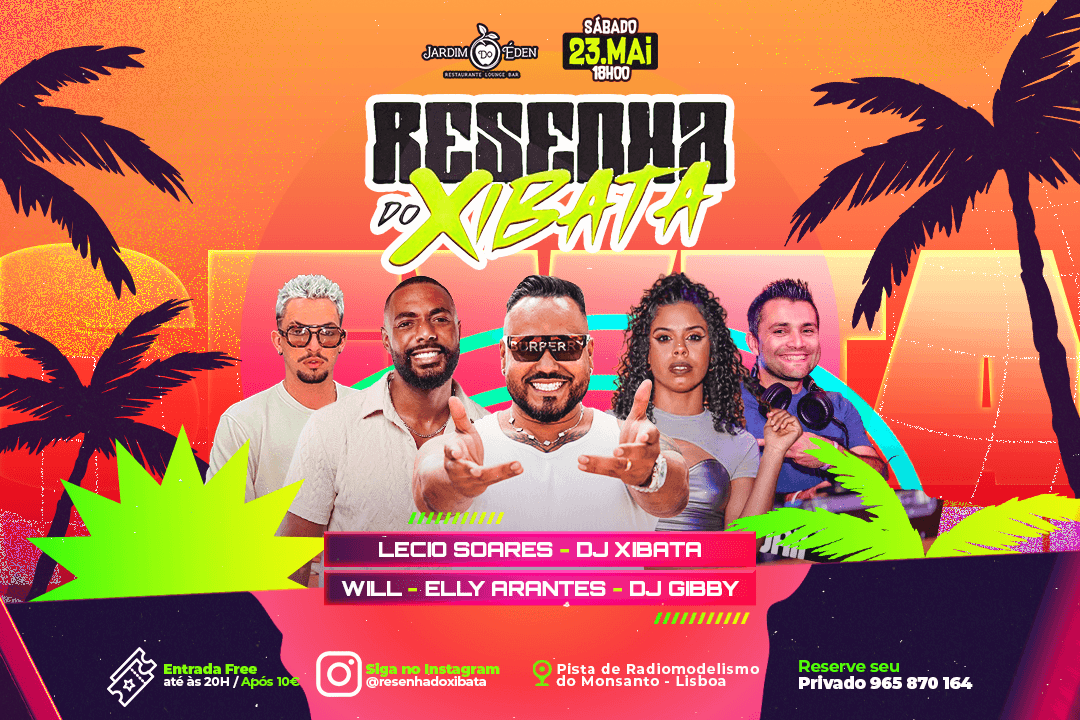 Resenha do XIBATA A maior e melhor resenha de Lisboa