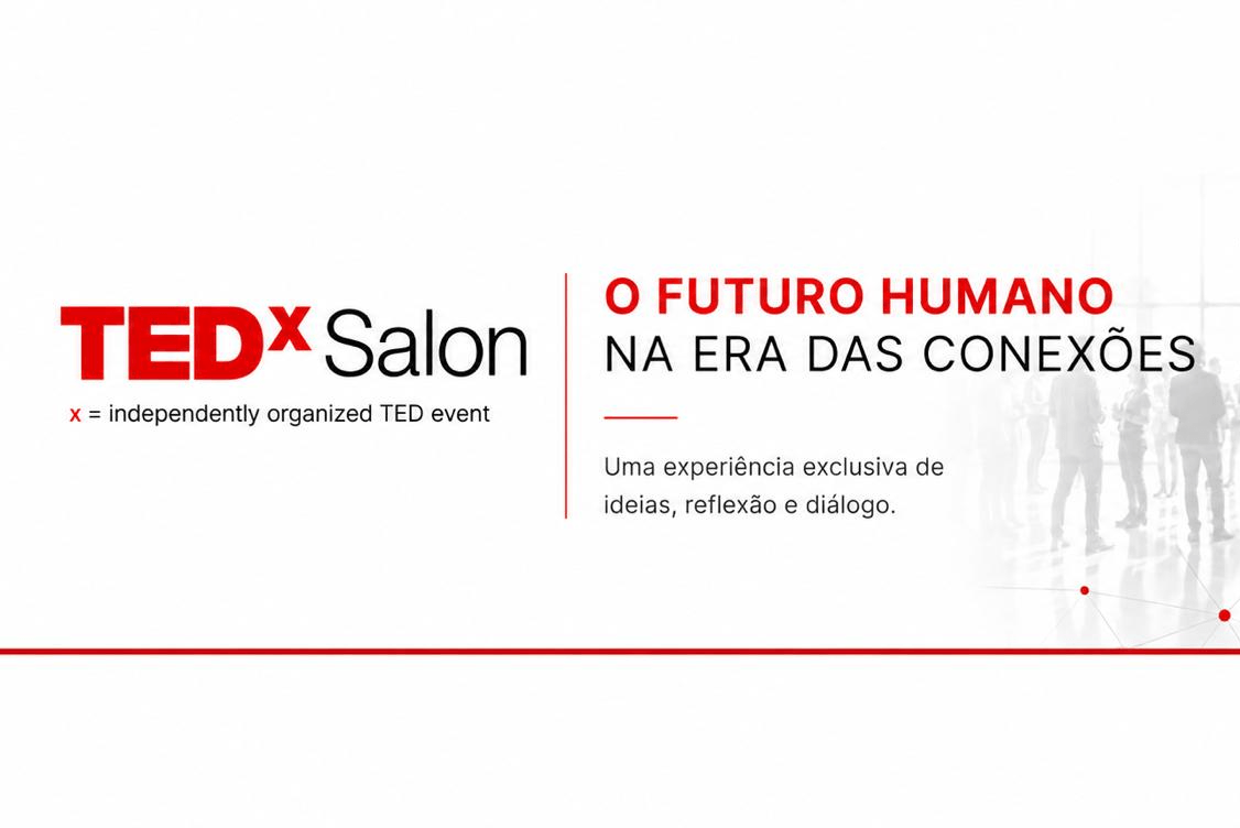 TEDx Salon Ideias que inspiram conversas e transformam perspectivas