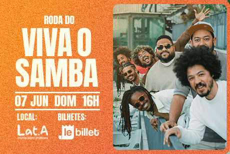 Roda do Viva o Samba no Lat.a