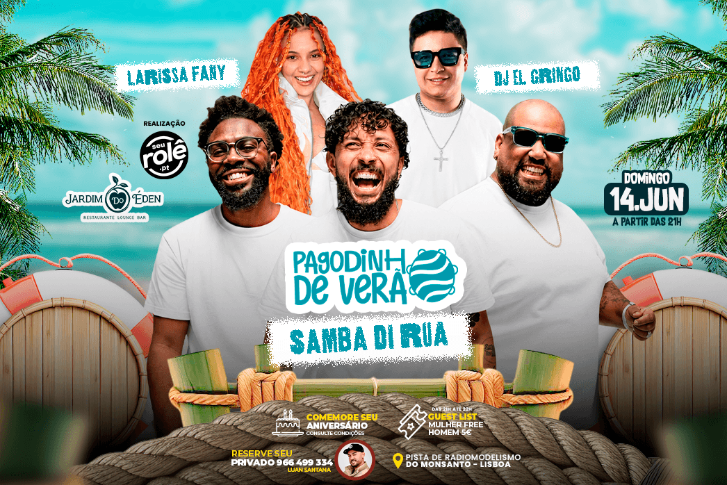 Pagodinho de Verão O melhor Pagode a céu aberto de Lisboa!! @seurole.pt