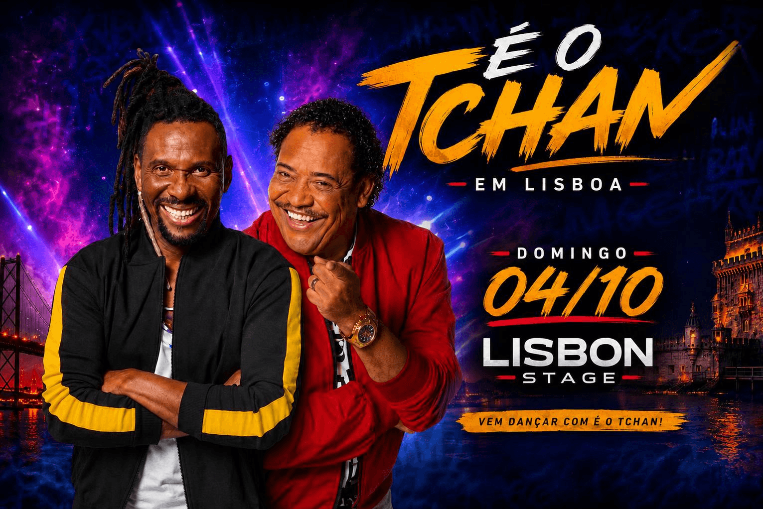 É O TCHAN EM LISBOA
