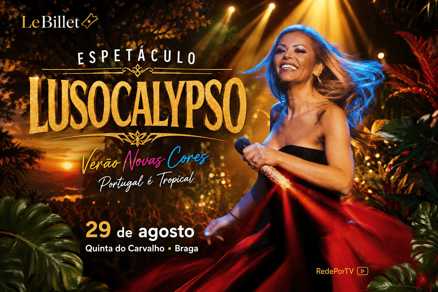 Verão Novas Cores - Redeportv Portugal é Tropical — Espetáculo Lusocalypso