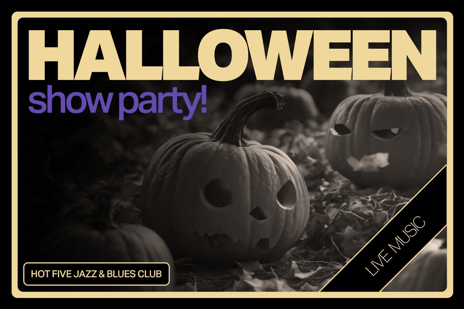 HALLOWEEN SHOW PARTY