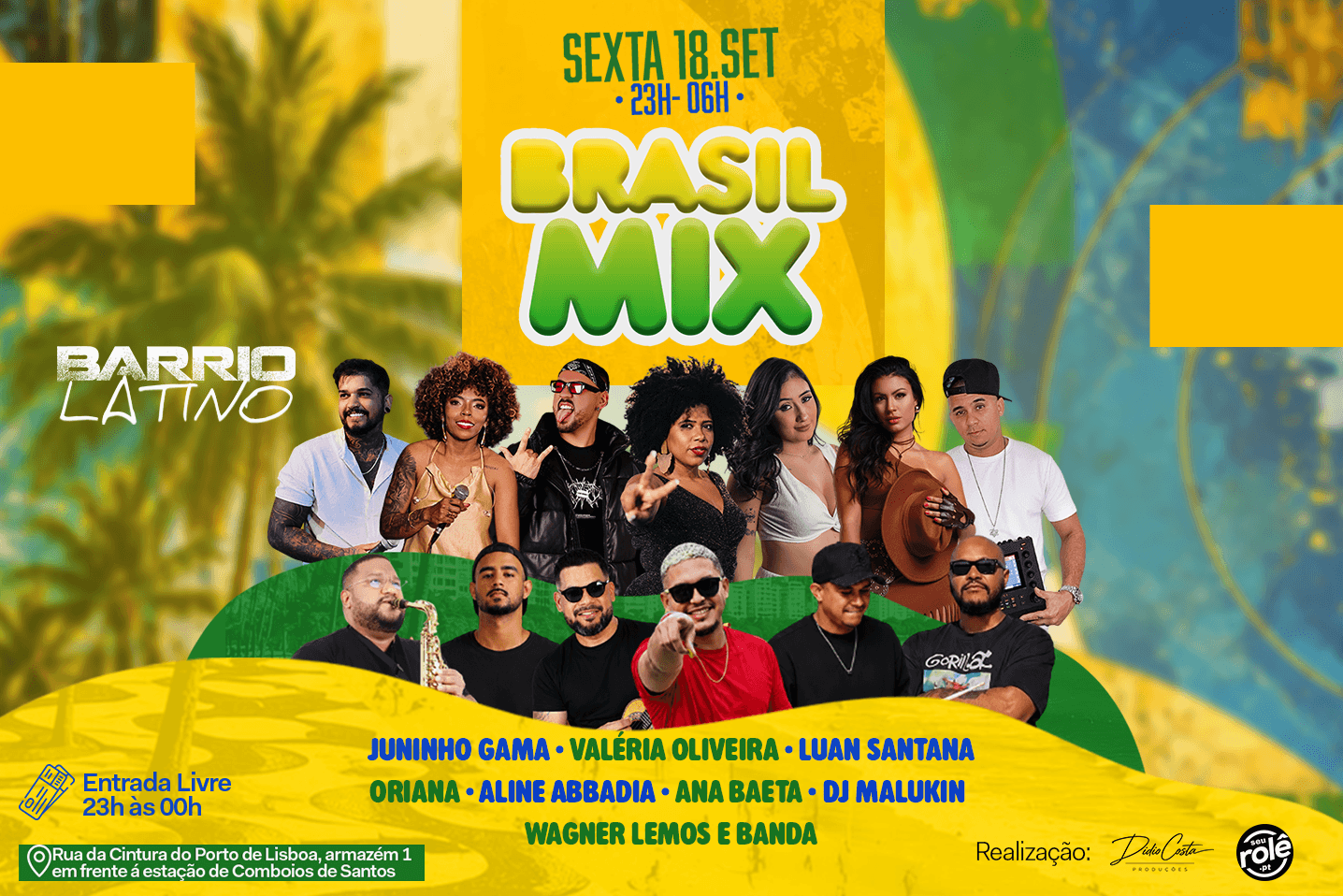 Brasil Mix A melhor festa brasileira de Lisboa!