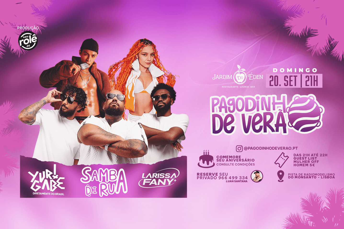 Pagodinho de Verão O melhor pagode de Lisboa!