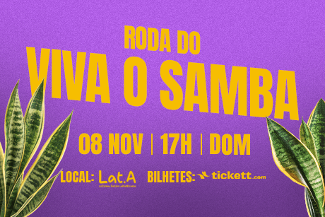 Roda do Viva o Samba no Lat.a