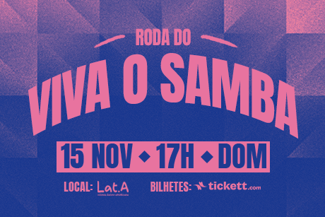 Roda do Viva o Samba no Lat.a