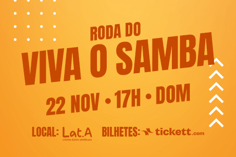 Roda do Viva o Samba no Lat.a
