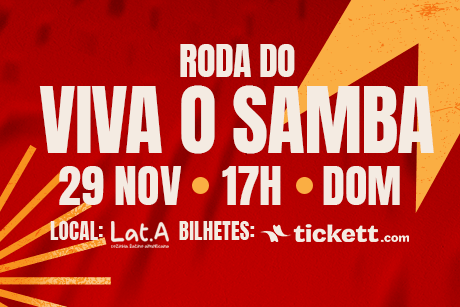 Roda do Viva o Samba no Lat.a