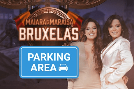 Parking - Maiara & Maraísa - Bruxelas