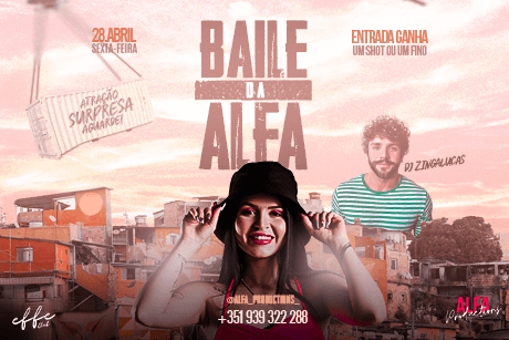 Baile da Alfa – The First Edition 